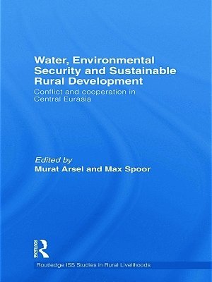 Water, Environmental Security and Sustainable Rural Development 1