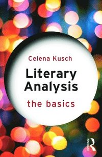 bokomslag Literary Analysis: The Basics