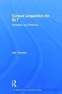 bokomslag Corpus Linguistics for ELT