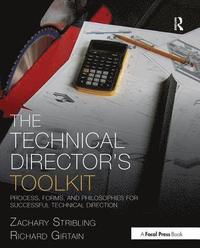 bokomslag The Technical Director's Toolkit