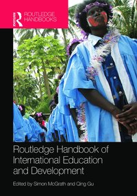 bokomslag Routledge Handbook of International Education and Development