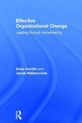 bokomslag Effective Organizational Change