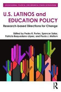 bokomslag U.S. Latinos and Education Policy