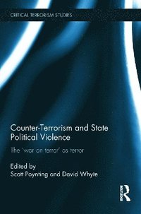bokomslag Counter-Terrorism and State Political Violence