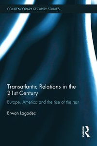 bokomslag Transatlantic Relations in the 21st Century