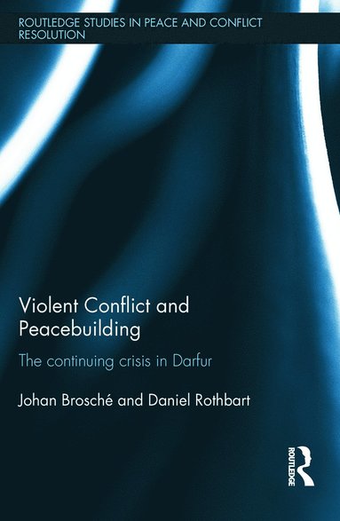 bokomslag Violent Conflict and Peacebuilding