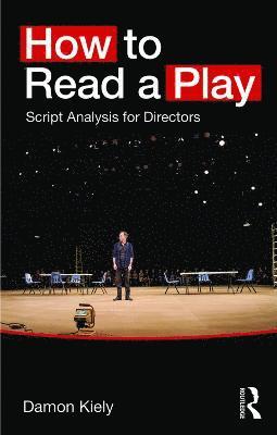 bokomslag How to Read a Play