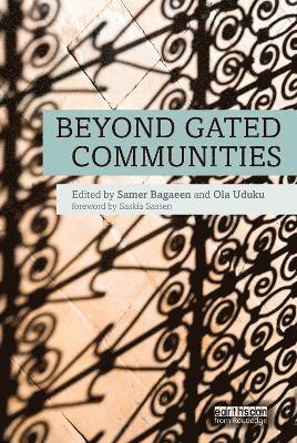 Samer Bagaeen, Ola Uduku - Beyond Gated Communities, Häftad
