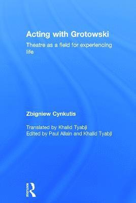 Acting with Grotowski 1