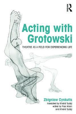 Acting with Grotowski 1