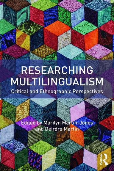 Marilyn Martin-Jones, Deirdre Martin - Researching Multilingualism, Häftad