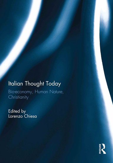 Lorenzo Chiesa - Italian Thought Today, Inbunden