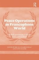 bokomslag Peace Operations in the Francophone World