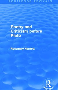 bokomslag Poetry and Criticism before Plato (Routledge Revivals)