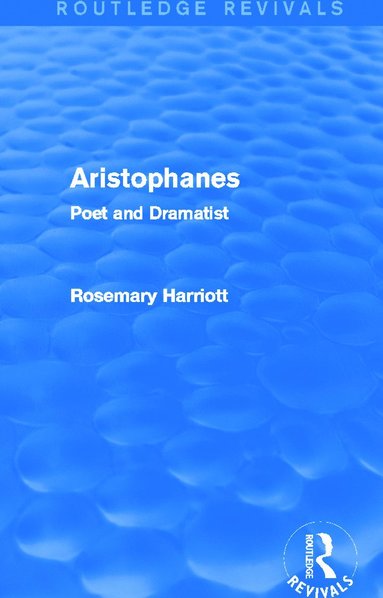 bokomslag Aristophanes (Routledge Revivals)