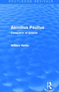 bokomslag Aemilius Paullus (Routledge Revivals)