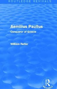 bokomslag Aemilius Paullus (Routledge Revivals)