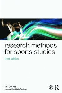 bokomslag Research Methods for Sports Studies: Third Edition