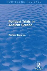 bokomslag Political Trials in Ancient Greece (Routledge Revivals)