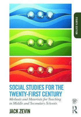 bokomslag Social Studies for the Twenty-First Century