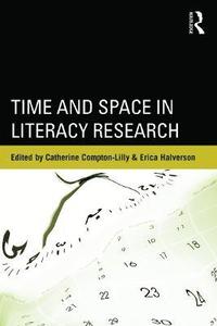 bokomslag Time and Space in Literacy Research