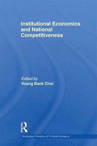 bokomslag Institutional Economics and National Competitiveness