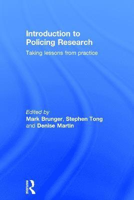 bokomslag Introduction to Policing Research: Taking Lessons from Practice