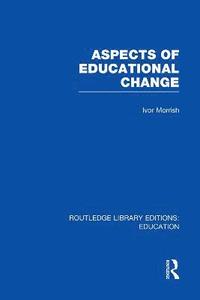 bokomslag Aspects of Educational Change