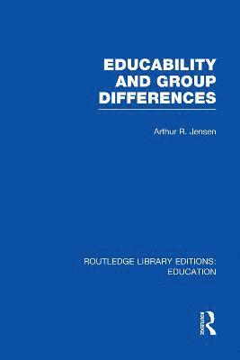 bokomslag Educability and Group Differences