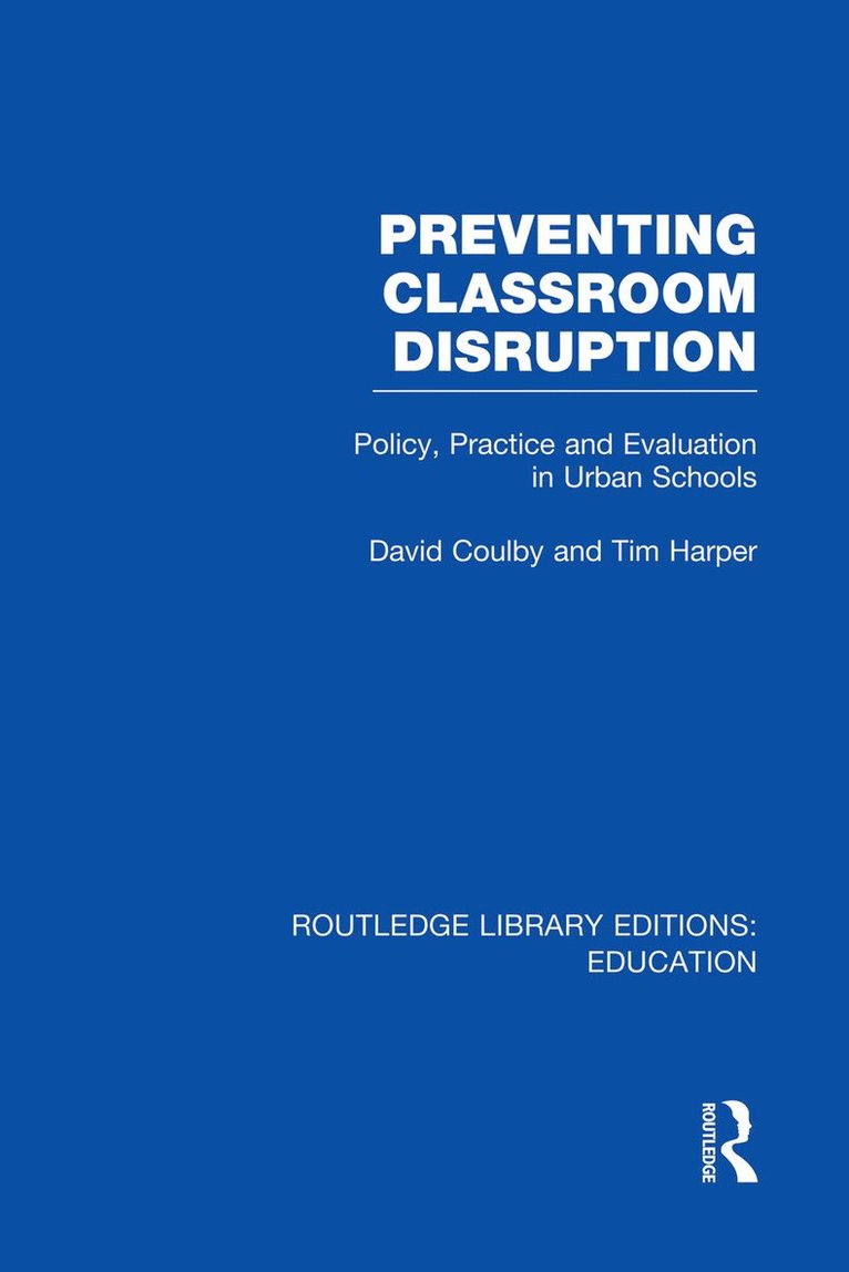 Preventing Classroom Disruption (RLE Edu O) 1