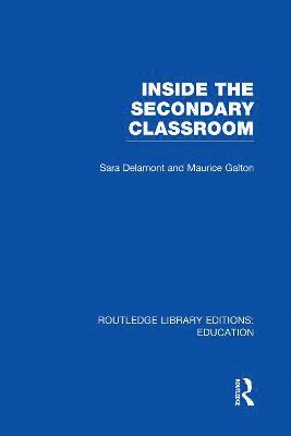 Inside the Secondary Classroom (RLE Edu O) 1