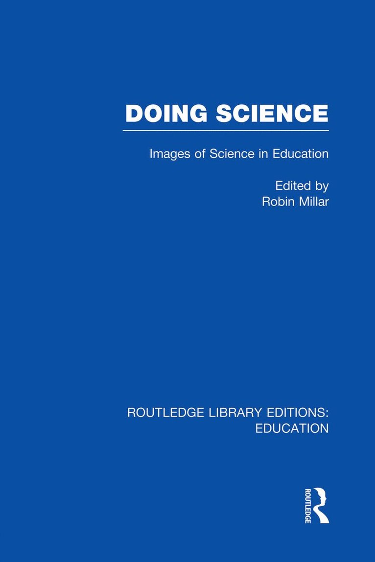 Robin Millar, UK) Millar, Robin (University of York - Doing Science (RLE Edu O), Häftad