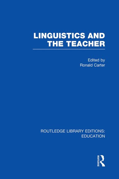 bokomslag Linguistics and the Teacher