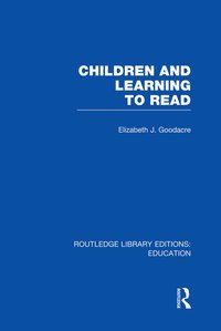 bokomslag Children and Learning to Read (RLE Edu I)
