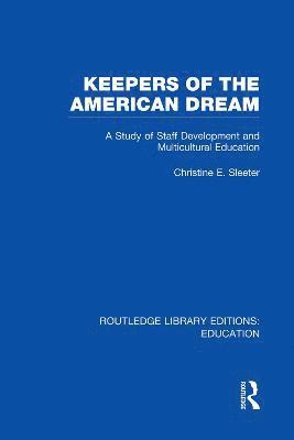 Keepers of the American Dream 1