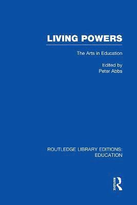 bokomslag Living Powers(RLE Edu K)