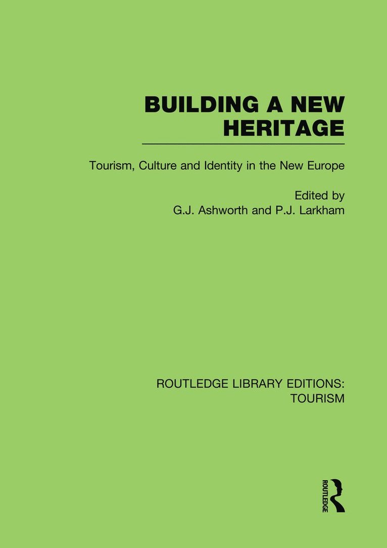 Building A New Heritage (RLE Tourism) 1