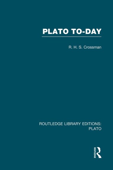 bokomslag Plato Today (RLE: Plato)