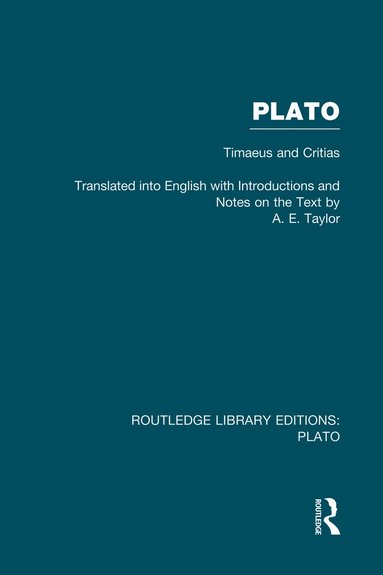 bokomslag Plato: Timaeus and Critias (RLE: Plato)