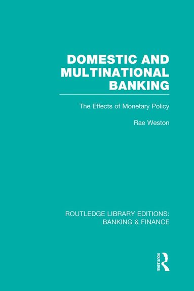 Rae Weston - Domestic and Multinational Banking (RLE Banking & Finance), Häftad