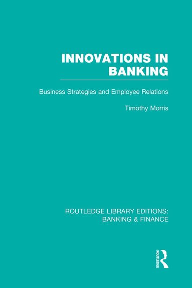 bokomslag Innovations in Banking (RLE:Banking & Finance)