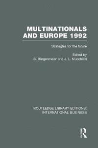 bokomslag Multinationals and Europe 1992 (RLE International Business)