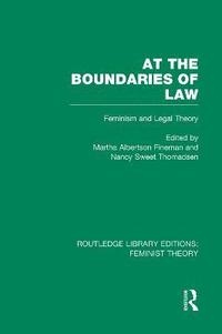 bokomslag At the Boundaries of Law (RLE Feminist Theory)
