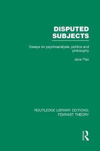 bokomslag Disputed Subjects (RLE Feminist Theory)