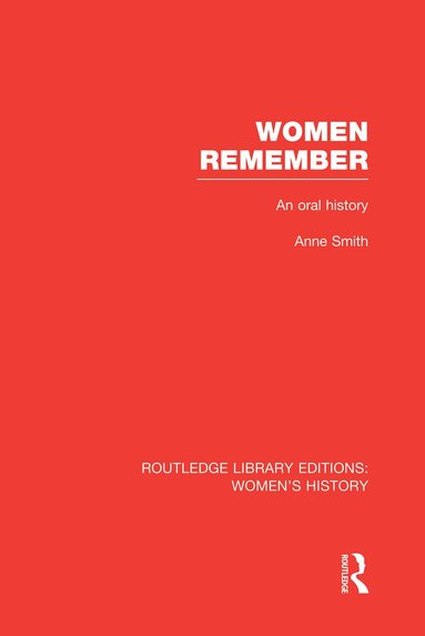 Anne Smith - Women Remember, Häftad
