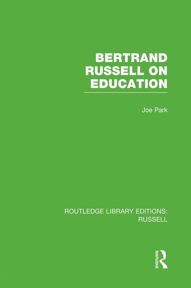 Joe Park - Bertrand Russell On Education, Häftad