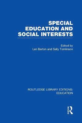 bokomslag Special Education and Social Interests (RLE Edu M)