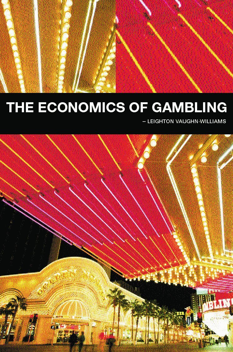 Leighton Vaughan-Williams, UK) Vaughan-Williams, Leighton (Nottingham Trent University - Economics of Gambling, Häftad