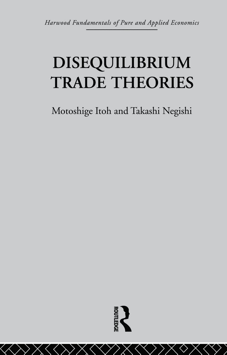 Disequilibrium Trade Theories 1