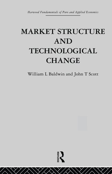 bokomslag Market Structure and Technological Change